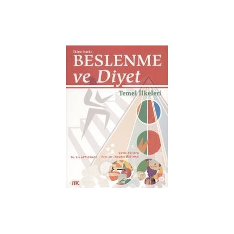 Beslenme ve Diyet Temel İlkeleri