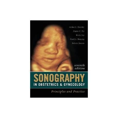 Sonography in Obstetrics & Gynecology: Principles and Practice, 7th Edition