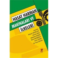 Hasat Harman Makinaları ve İlkeleri 