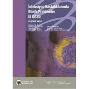 İnfeksiyon Hastalıklarında Klinik Problemler El Kitabı