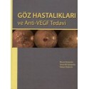 Göz Hastalıkları ve Anti-VEGF Tedavi