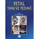 Fetal Tanı ve Tedavi