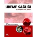 Üreme Sağlığı ve Üremeye Yardımcı Tedaviler 