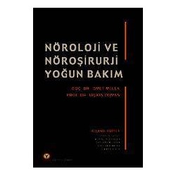 Nöroloji ve Nöroşirurji Yoğun Bakım