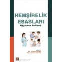 Hemşirelik Esasları Uygulama Rehberi 