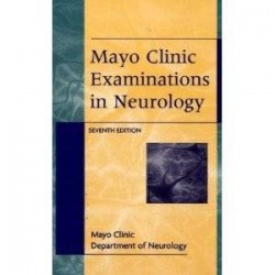 Mayo Clinic Examinations In Neurology