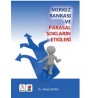 Merkez Bankası ve Parasal Şokların Etkisi