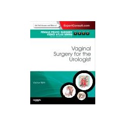 Vaginal Surgery for the Urologist