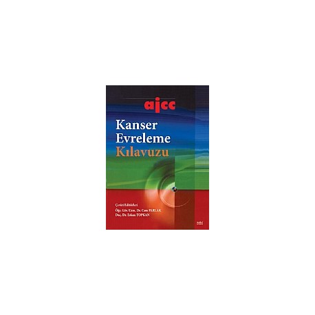ajcc Kanser Evreleme Kılavuzu