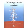 Çocuk Spor Mekan ve Ergonomi