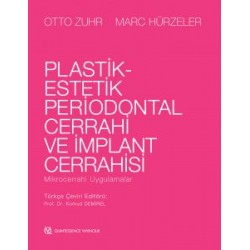 Plastik Estetik Periodontal Cerrahi ve İmplant Cerrahisi Mikrocerrahi Uygulamalar