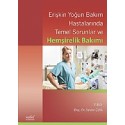 Erişkin Yoğun Bakım Hastalarında Temel Sorunlar ve Hemşirelik Bakımı