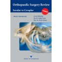 Sokolowski: Orthopedic Surgery Review Sorular ve Cevaplar 2013