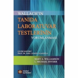 Wallach'ın Tanıda Laboratuvar Testlerinin Yorumlanması 9. Baskı