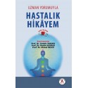 Uzman Yorumuyla Hastalık Hikayem Şifa Olsun