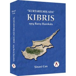 Kurtarılmış Ada KIBRIS 1974 Barış Harekatı