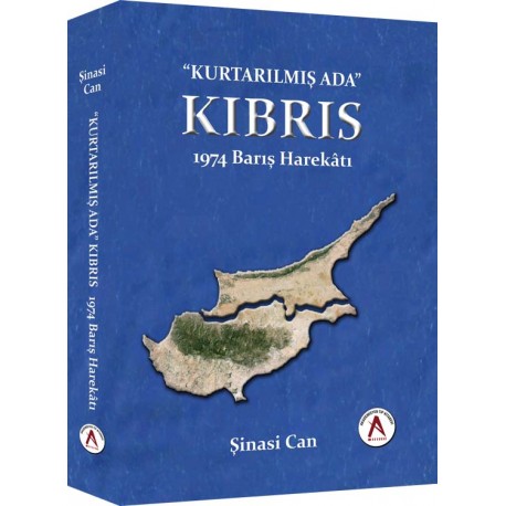 Kurtarılmış Ada KIBRIS 1974 Barış Harekatı