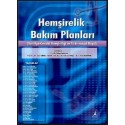 Hemşirelik Bakım Planları (Dahiliye-Cerrahi Hemşireliği ve Psiko-sosyal Boyut)