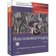 Musculoskeletal Imaging: The Requisites, 4e (Requisites in Radiology)