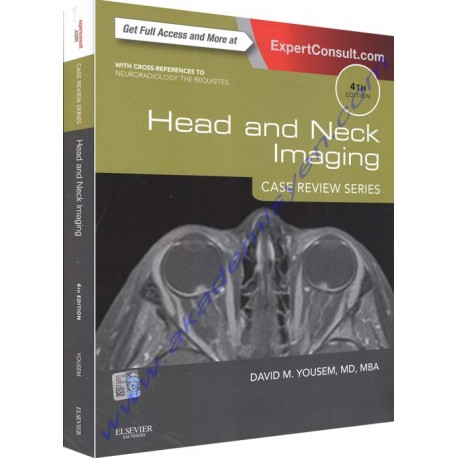 Head and Neck Imaging: Case Review Series, 4e