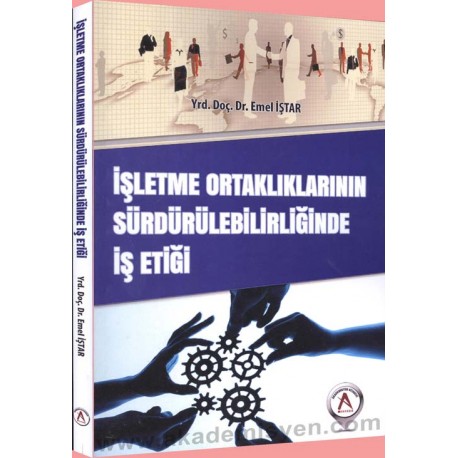 İşletme Ortaklıklarının Sürdürülebilirliğinde İş Etiği