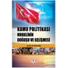 Türk Kamu Politikası Modelinin Doğuşu Ve Gelişimi