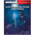 Non-Operating Room Anesthesia: Expert Consult - Online and Print, 1e