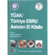 TÜAK / TÜRKİYE ESRU ASİSTAN EL KİTABI