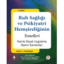 Ruh Sağlığı ve Psikiyatri Hemşireliğinin Temelleri