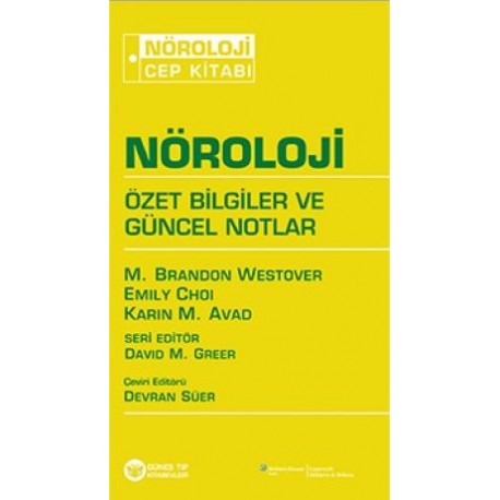 NÖROLOJİ CEP KİTABI ÖZET BİLGİLER VE GÜNCEL NOTLAR