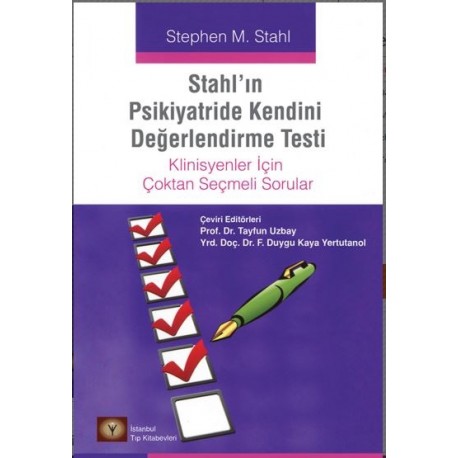 STAHL'IN PSİKİYATRİDE KENDİNİ DEĞERLENDİRME TESTİ