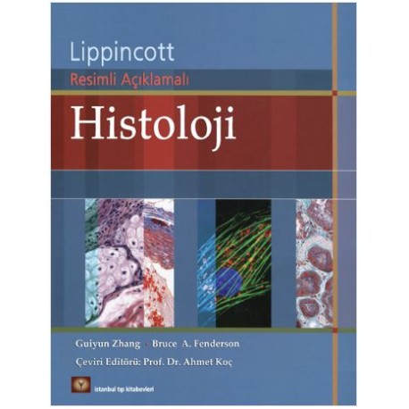 LİPPİNCOTT RESİMLİ AÇIKLAMALI HİSTOLOJİ