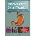 Mihmanlı'nın Mide Kanseri ve Cerrahi Tedavisi