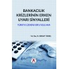 Bankacılık Krizlerinin Erken Uyarı Sinyalleri