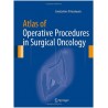 Atlas of Operative Procedures in Surgical Oncology