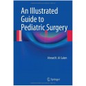An Illustrated Guide to Pediatric Surgery 