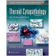 Thyroid Cytopathology: An Atlas and Text Second Edition