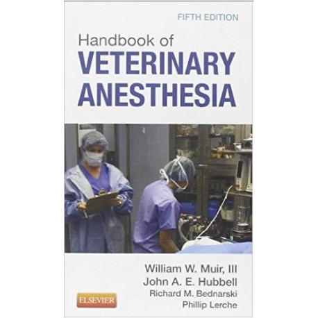 Handbook of Veterinary Anesthesia, 5th Edition