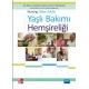 Yaşlı bakımı hemşireliği