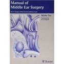 Manual of Middle Ear Surgery: Volume 3: Surgery of the External Auditory Canal 1st Edition