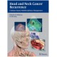 Head and Neck Cancer Recurrence: Evidence-based, Multidisciplinary Management 
