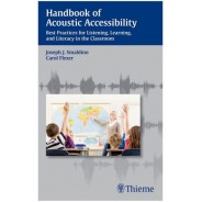 Handbook of Acoustic Accessibility: Best Practices for Listening, Learning, and Literacy in the Classroom 1st Edition