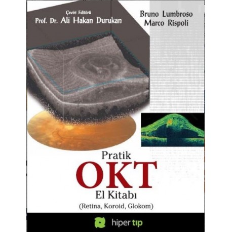 Pratik OKT El Kitabı (Retina, Koroid, Glokom)