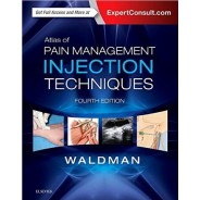 Atlas of Pain Management Injection Techniques, 4e