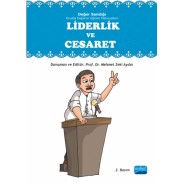 LİDERLİK ve CESARET - Değer Sandığı Okulda Değerler Eğitimi Materyalleri