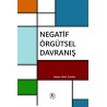 Negatif Örgütsel Davranış