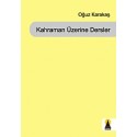 Kahraman Üzerine Dersler