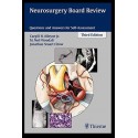 Neurosurgery Board Review: Questions and Answers for Self-Assessment