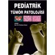 Pediatrik Tümör Patolojisi