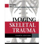 Imaging Skeletal Trauma, 4th Edition